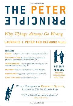The Peter Principle: Why Things Always Go Wrong