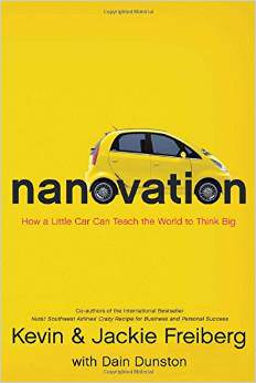 Nanovation: How a Little Car Can Teach the World to Think Big and Act Bold