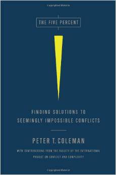 The Five Percent: Finding Solutions To Seemingly Impossible Conflicts