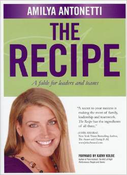 The Recipe: A fable for leaders and teams