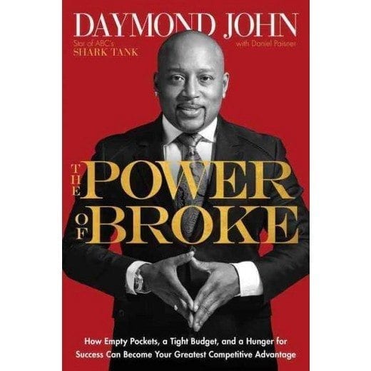 Daymond John: The Power of Broke